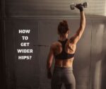 Get Wider Hips