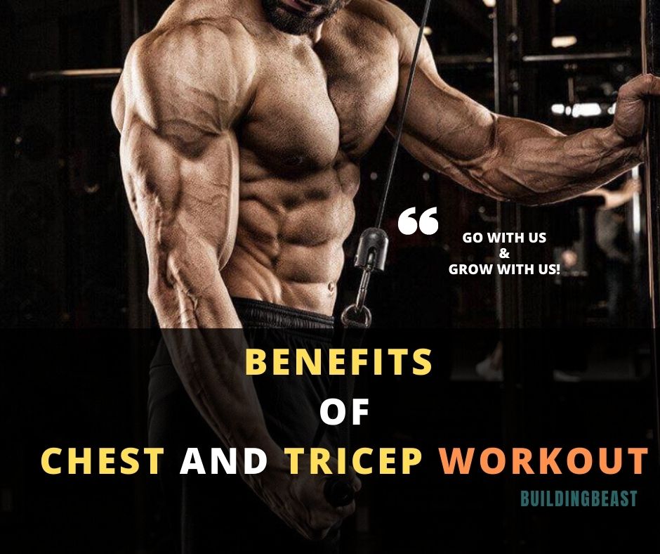 benefits of chest and triceps workout